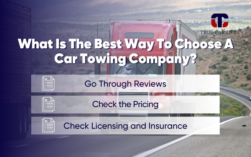 How to Choose the Best State-to-State Car Towing Company
