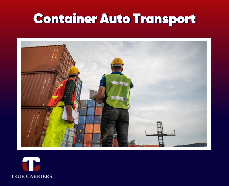 Basics of Container Auto Transport